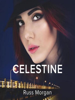 cover image of Celestine a Novel